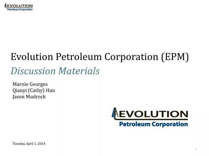 evolution petroleum corporation epm