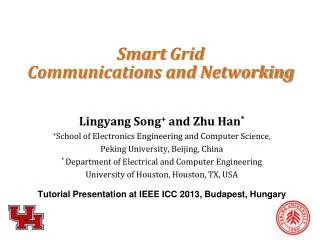 Smart Grid Communications and Networking
