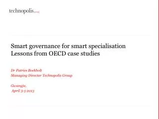 Smart governance for smart specialisation Lessons from OECD case studies
