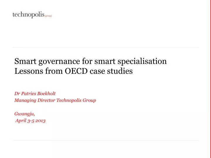 smart governance for smart specialisation lessons from oecd case studies