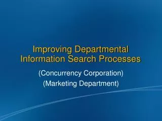 Improving Departmental Information Search Processes