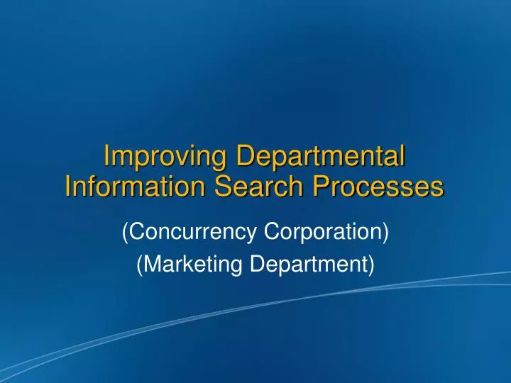 improving departmental information search processes