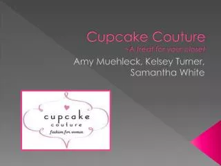 Cupcake Couture ~ A treat for your closet