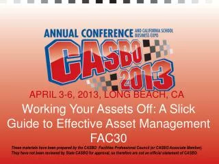 Working Your Assets Off: A Slick Guide to Effective Asset Management FAC30