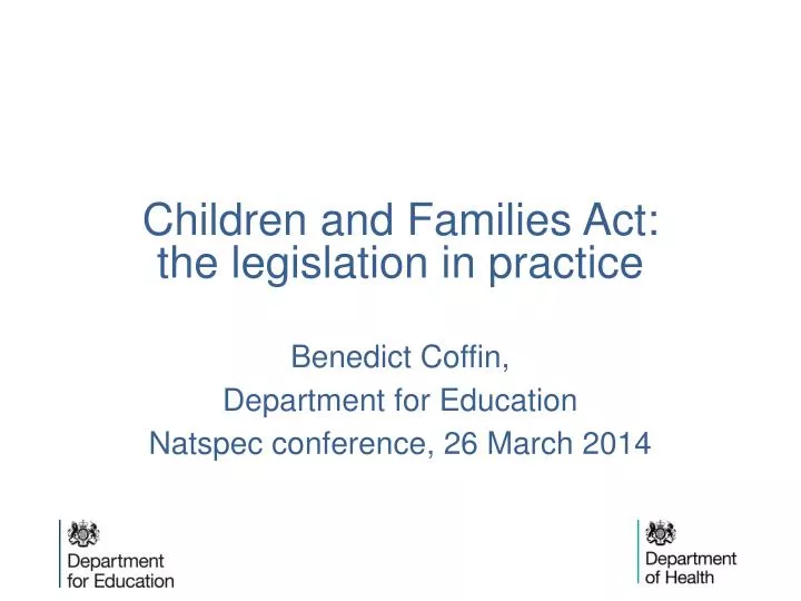 children and families act the legislation in practice
