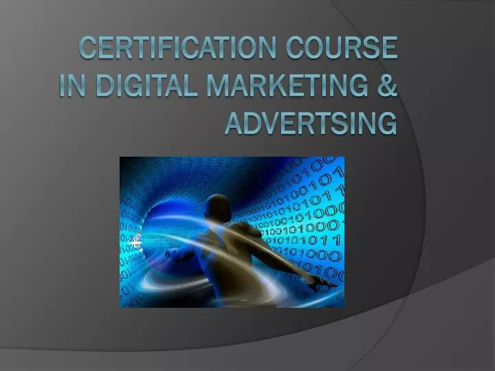 certification course in digital m a rketing advertsing