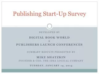 Publishing Start-Up Survey