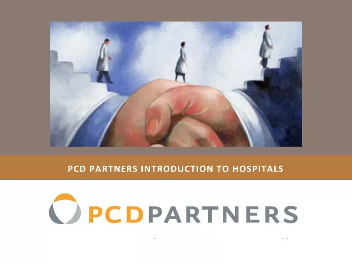 pcd partners introduction to hospitals