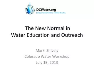The New Normal in Water Education and Outreach