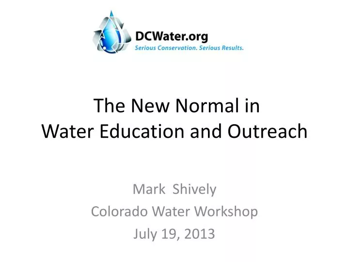 the new normal in water education and outreach