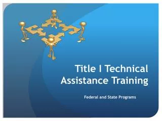 Title I Technical Assistance Training