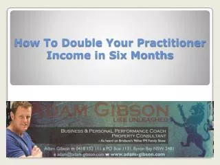 How To Double Your Practitioner Income in Six Months