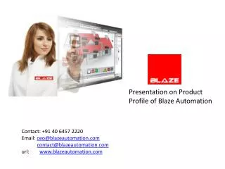 Presentation on Product Profile of Blaze Automation