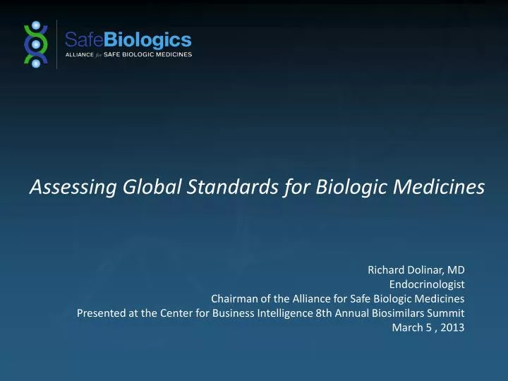 assessing global standards for biologic medicines