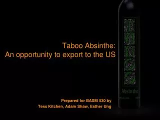 Taboo Absinthe: An opportunity to export to the US