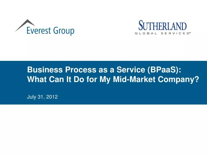 business process as a service bpaas what can it do for my mid market company