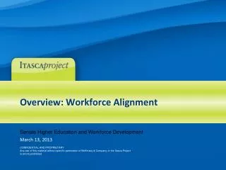 Overview: Workforce Alignment