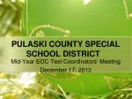 PULASKI COUNTY SPECIAL SCHOOL DISTRICT