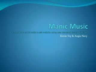 Manic Music Concept for a multimedia music website using user centered design principles