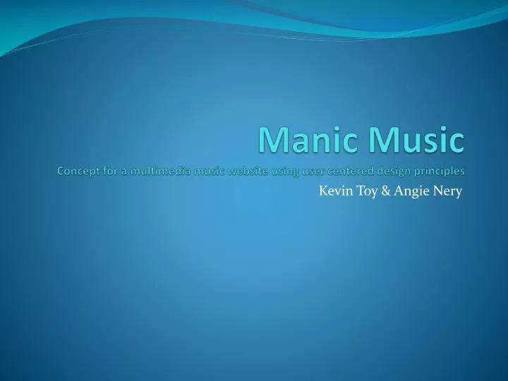 manic music concept for a multimedia music website using user centered design principles