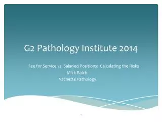 G2 Pathology Institute 2014