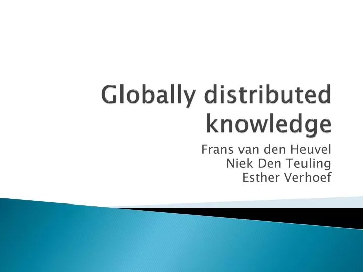 globally distributed knowledge