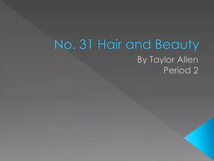 no 31 hair and beauty