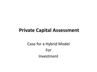 Private Capital Assessment