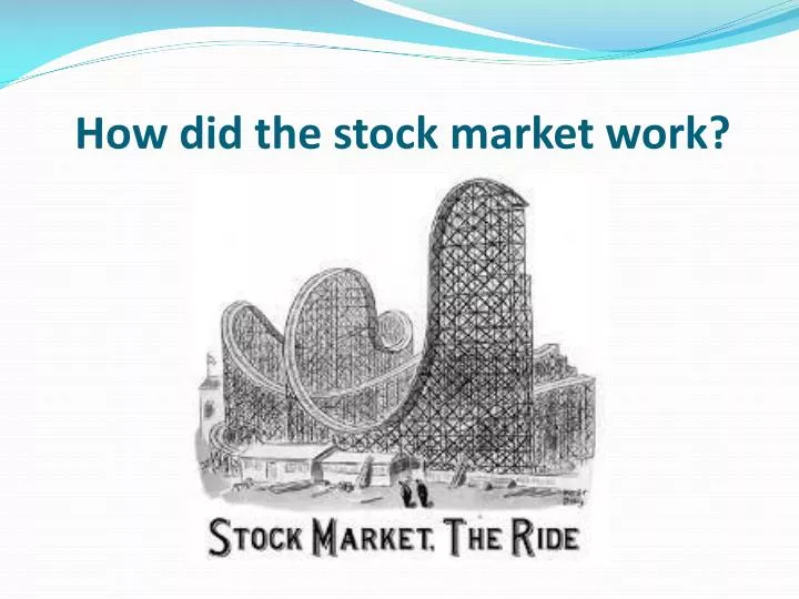 how did the stock market work