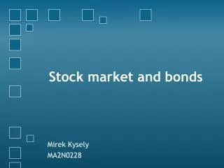 Stock market and bonds