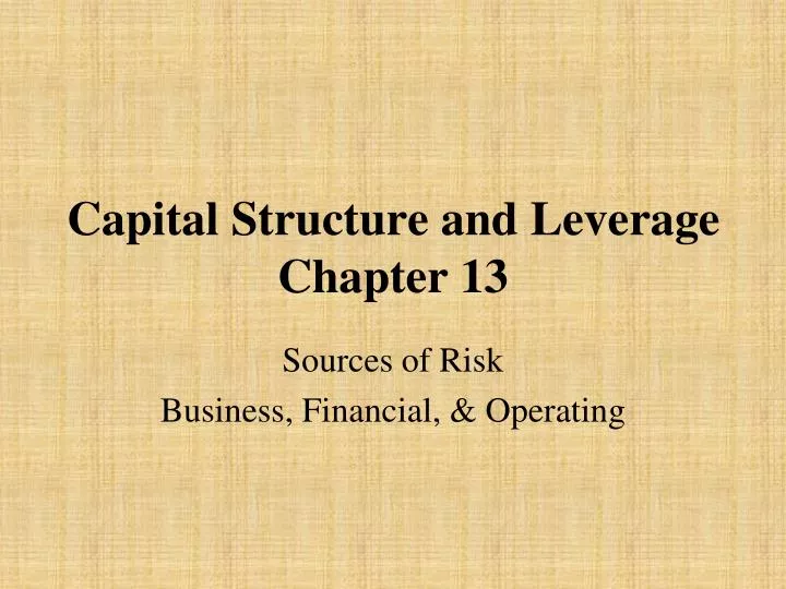 capital structure and leverage chapter 13