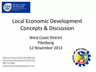 Local Economic Development Concepts &amp; Discussion