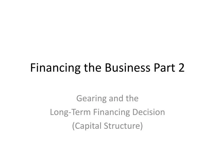 financing the business part 2