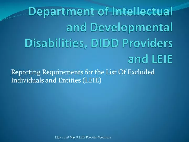department of intellectual and developmental disabilities didd providers and leie