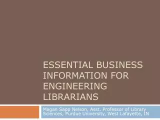 Essential Business Information for Engineering Librarians