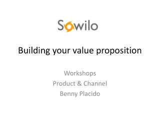 Building your value proposition