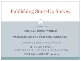 Publishing Start-Up Survey