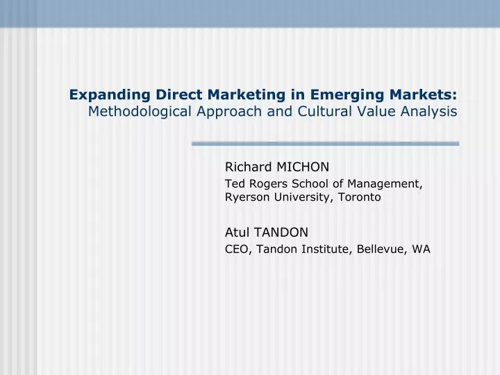 expanding direct marketing in emerging markets methodological approach and cultural value analysis