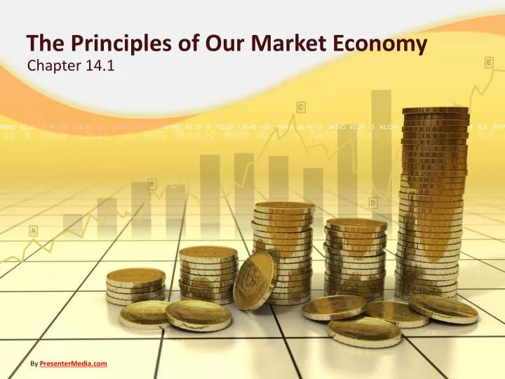 the principles of our market economy