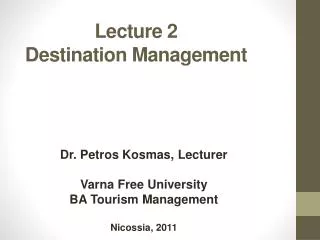 Lecture 2 Destination Management