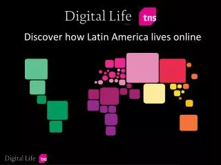 Discover how Latin America lives online
