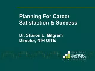 Planning For Career Satisfaction &amp; Success