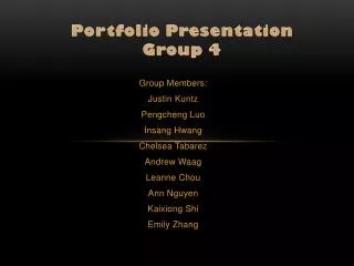 Portfolio Presentation Group 4