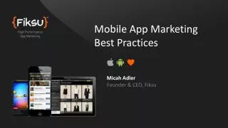Mobile App Marketing Best Practices