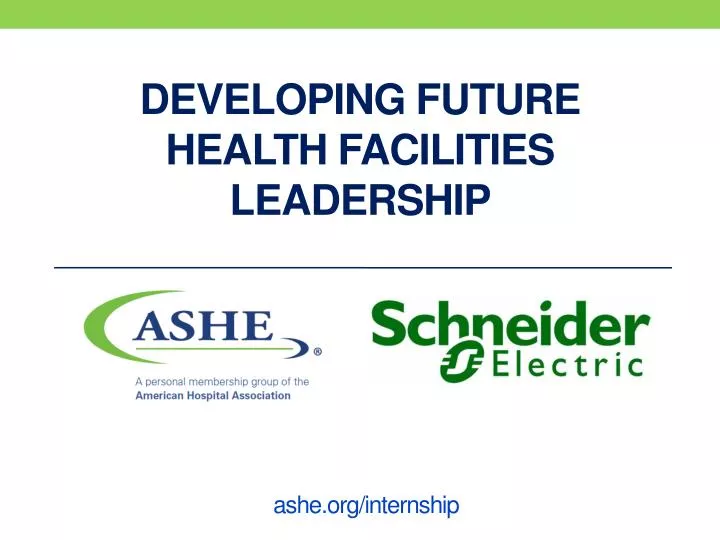 developing future health facilities leadership