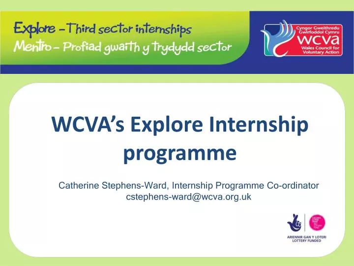 wcva s explore internship programme