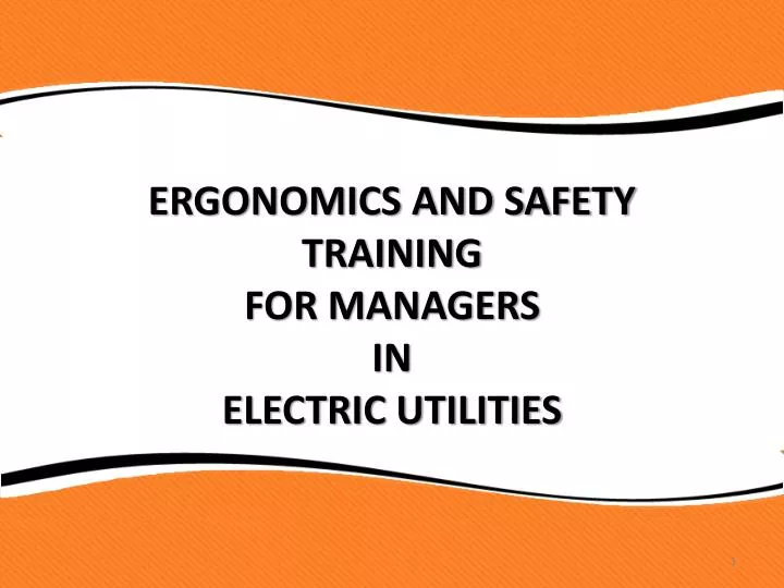 ergonomics and safety training for managers in electric utilities