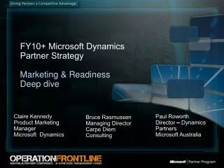 FY10+ Microsoft Dynamics Partner Strategy Marketing &amp; Readiness Deep dive