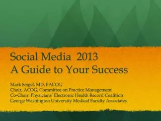 Social Media 2013 A Guide to Your Success