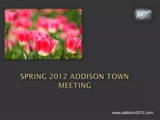 Spring 2012 Addison Town Meeting